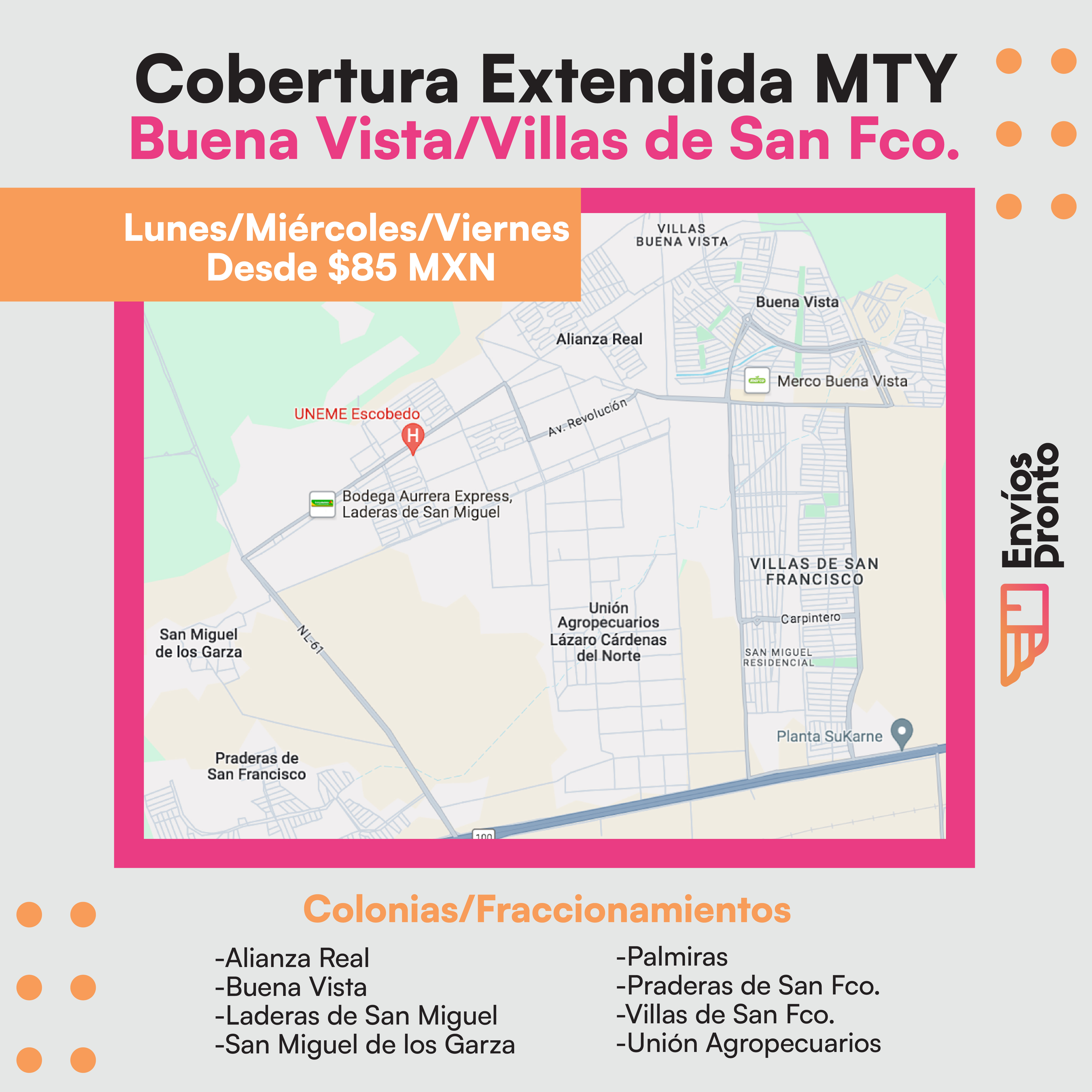 Cobertura Extendida en Monterrey
