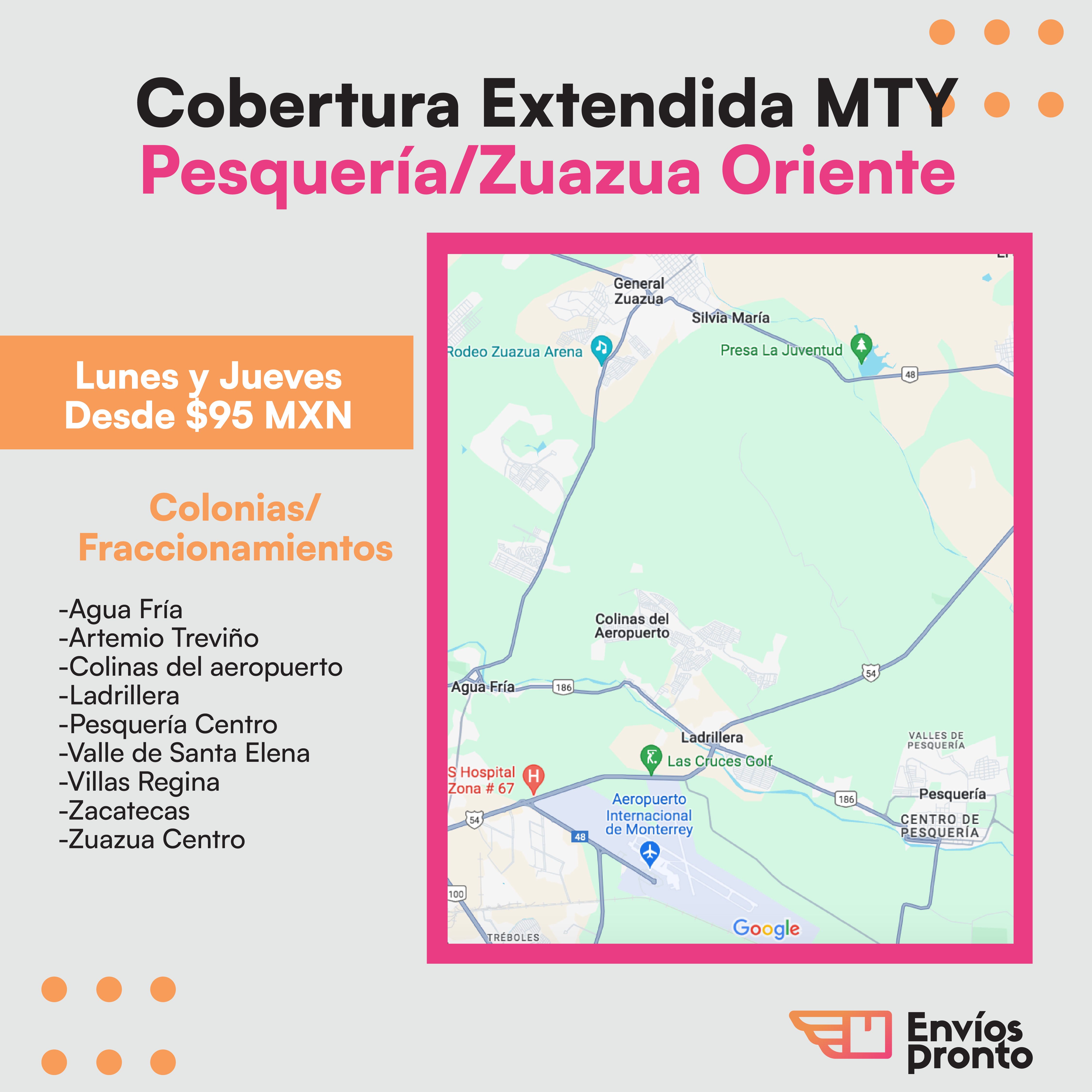 Cobertura Extendida MTY: Pesquería y Zuazua Oriente