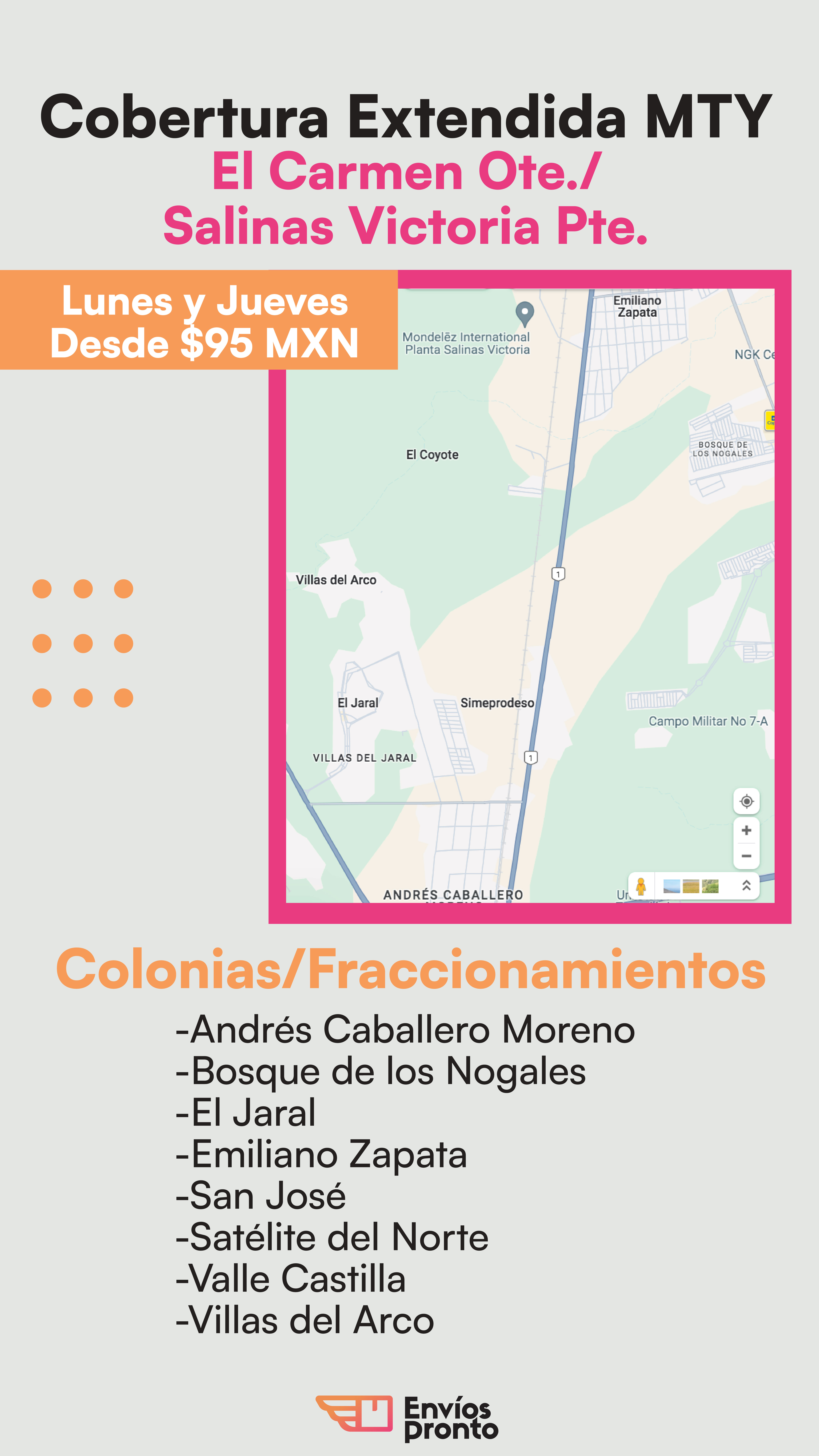 Cobertura Extendida MTY: El Carmen y Salinas Victoria