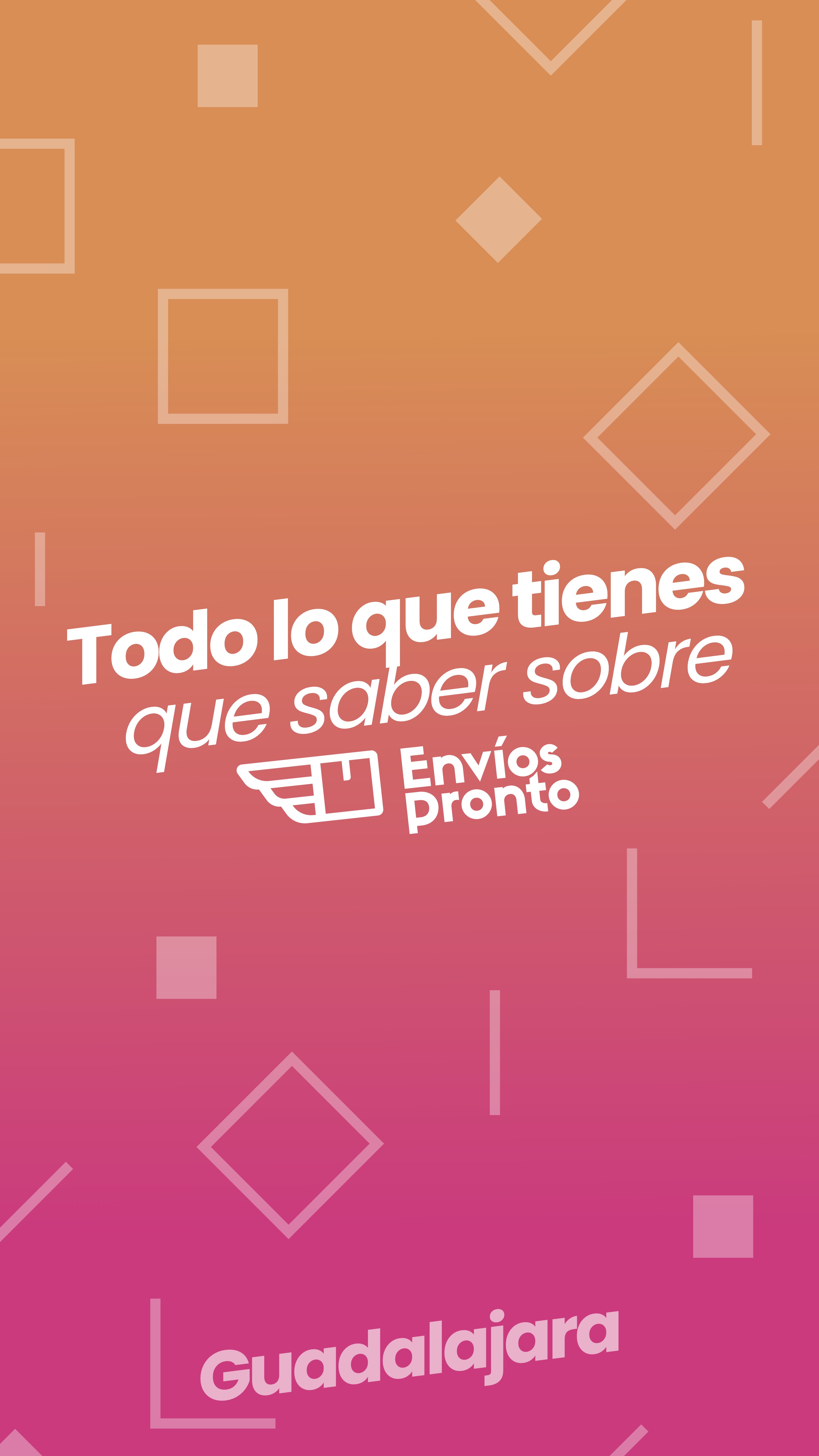 Información esencial sobre Envíos Pronto