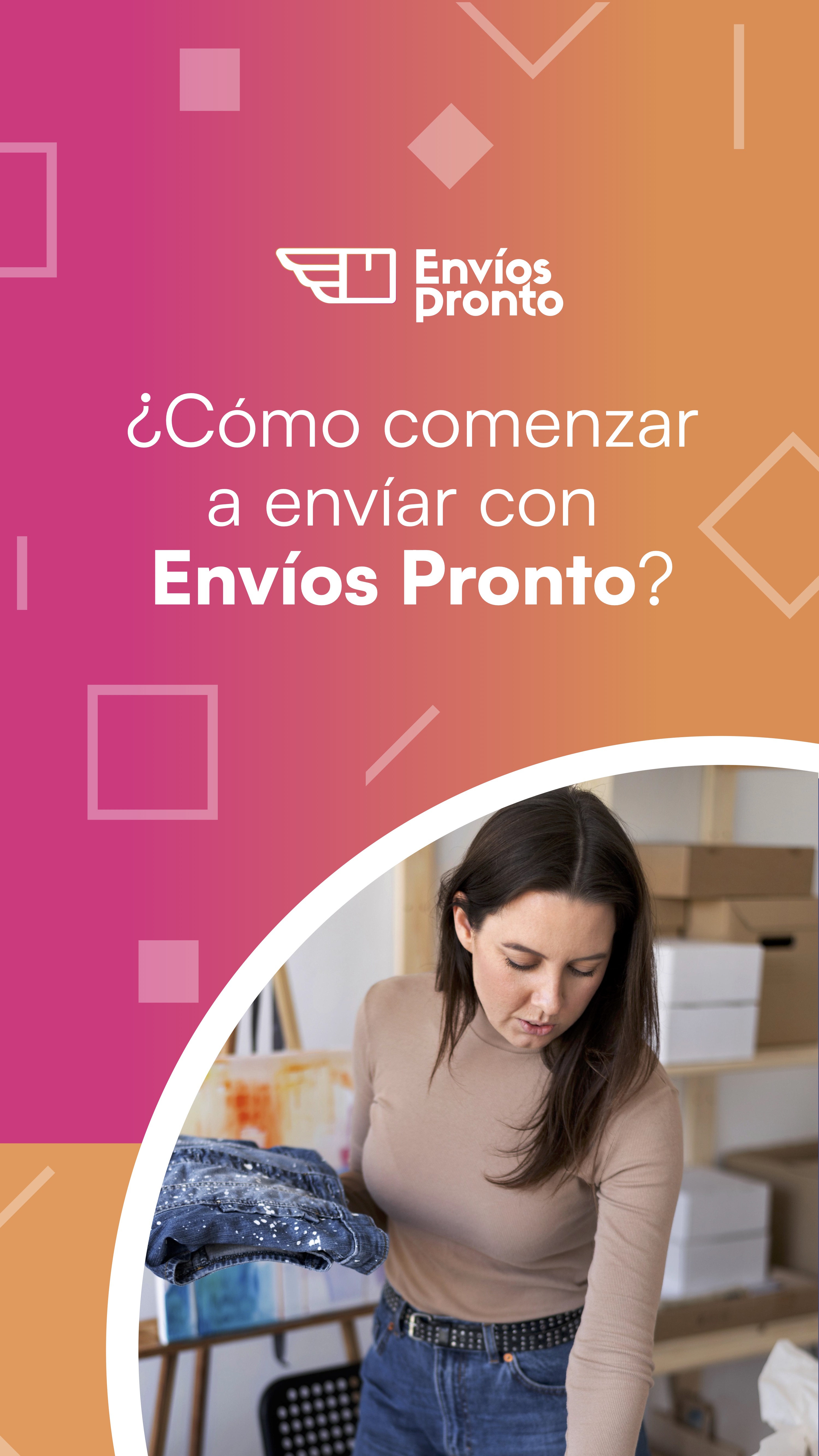 Instrucciones para enviar con Envíos Pronto