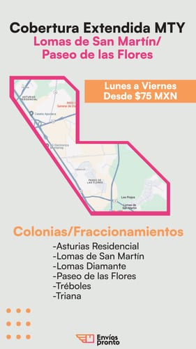 Cobertura Extendida MTY: Lomas y Paseo de Flores