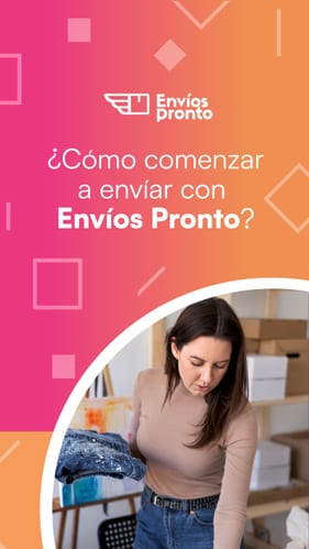 Instrucciones para enviar con Envíos Pronto