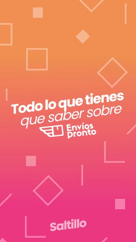 Todo sobre Envíos Pronto en Saltillo