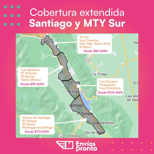 Cobertura extendida en Santiago y MTY Sur