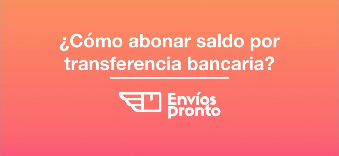 Cómo abonar saldo por transferencia