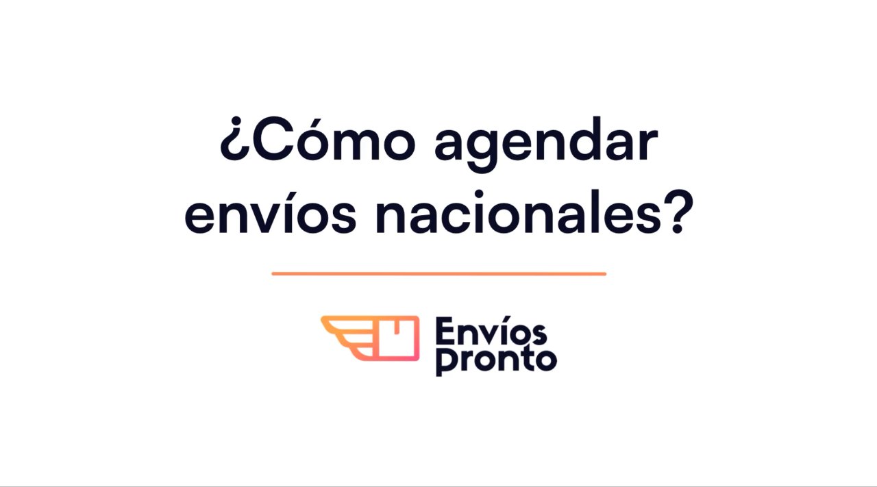 Cómo agendar un envío nacional