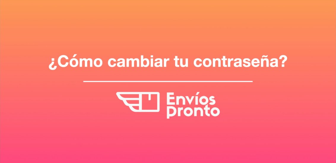 Cómo cambiar tu contraseña
