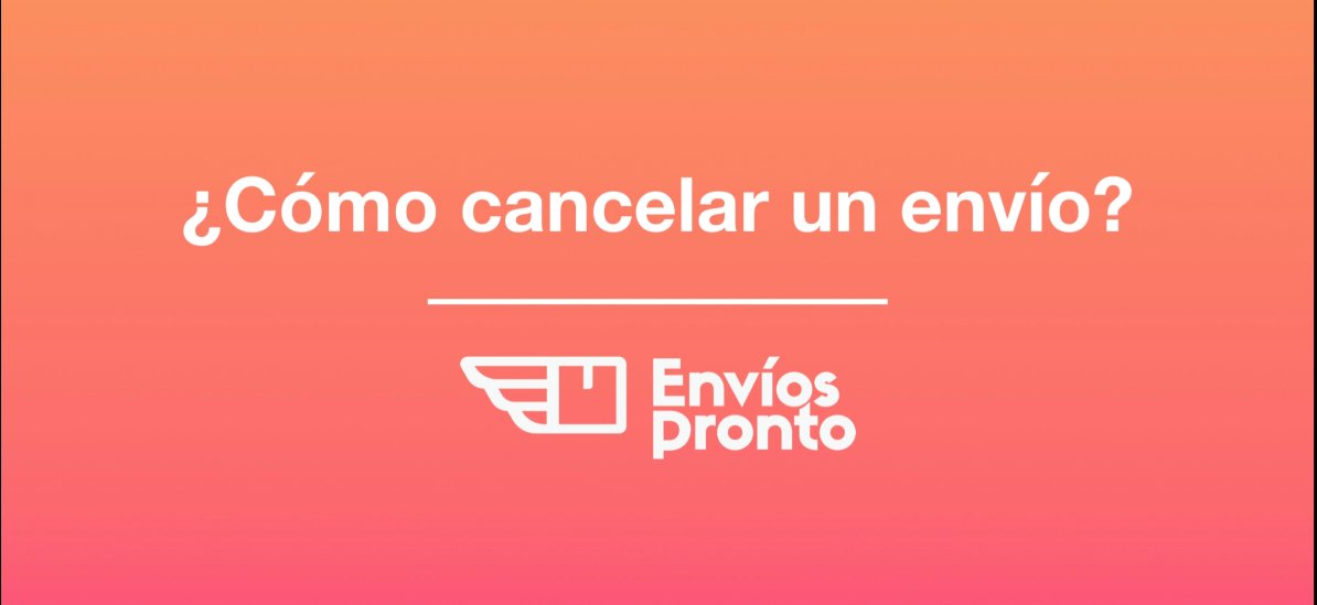 Cómo cancelar un envío