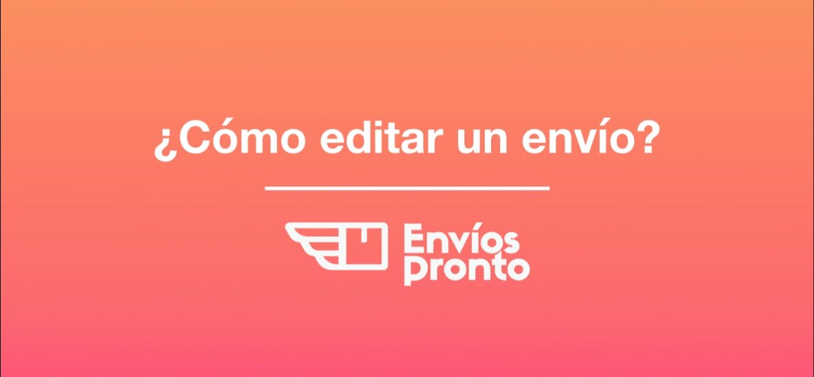 Cómo editar un envío