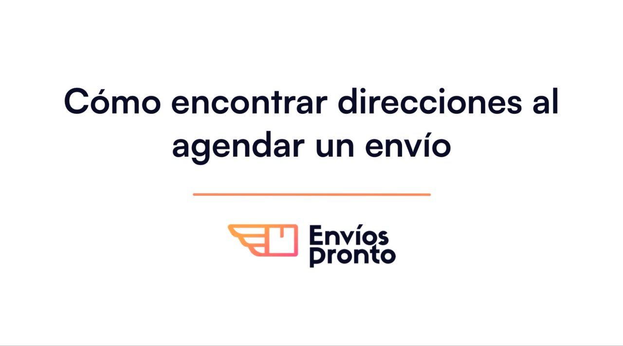 Cómo encontrar direcciones al agendar envíos